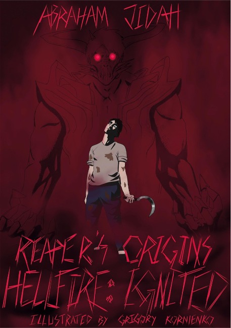 Reapers Origins: Hellfire : Ignited