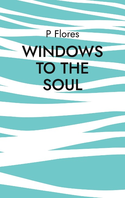 Windows to the Soul Can You Really Find a Soulmate?