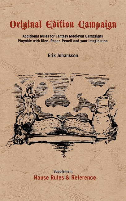 Original Edition Campaign: Additional Rules for Fantasy Medieval Campaigns