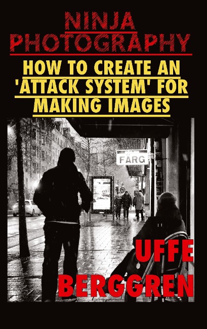 Ninja Photography: How to create an attack system for making images