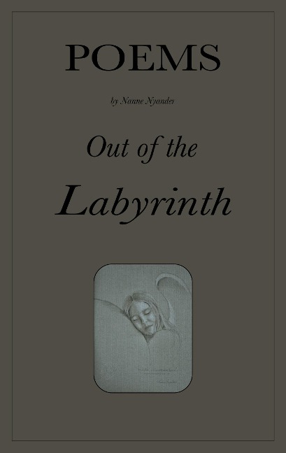 Out of the Labyrinth: Poems