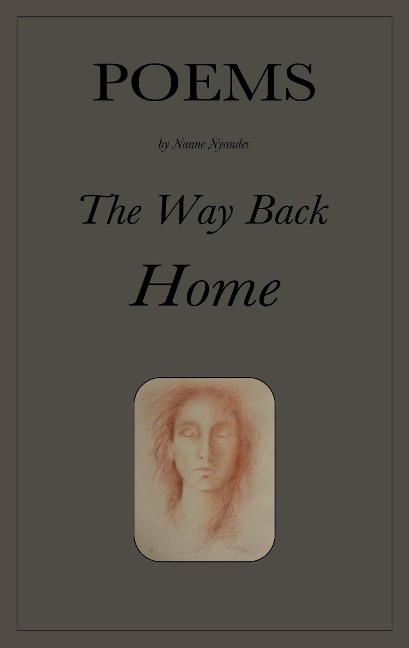 The Way Back Home: Poems