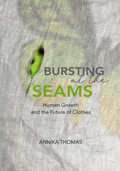 BURSTING at the SEAMS: Human Growth and the Future of Clothes