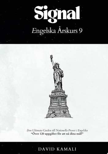 Signal: Engelska Årskurs 9 Den Ultimata Guiden till Nationella Provet i Engelska