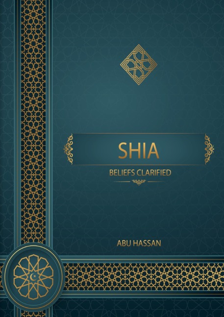 Shia Beliefs Clarifed