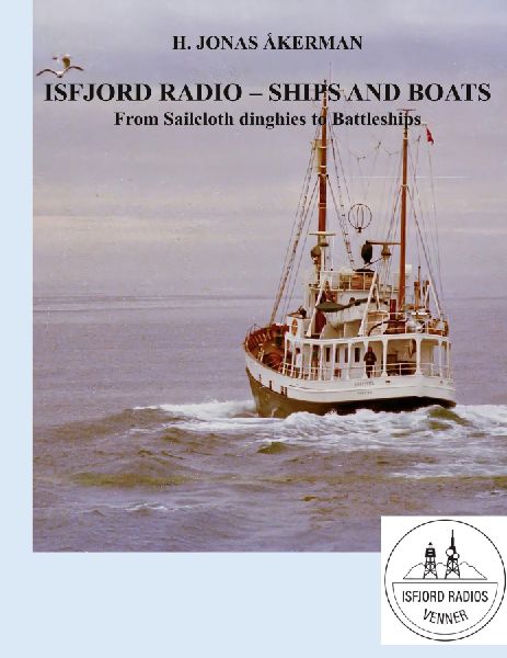 ISFJORD RADIO - SHIPS AND BOATS: From Sailcloth Dinghies to Battleships
