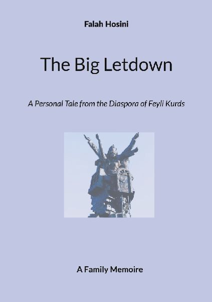The Big Letdown: A Personal Tale from the Diaspora of Feyli Kurds