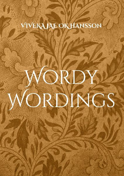 Wordy Wordings: Un.EDITED