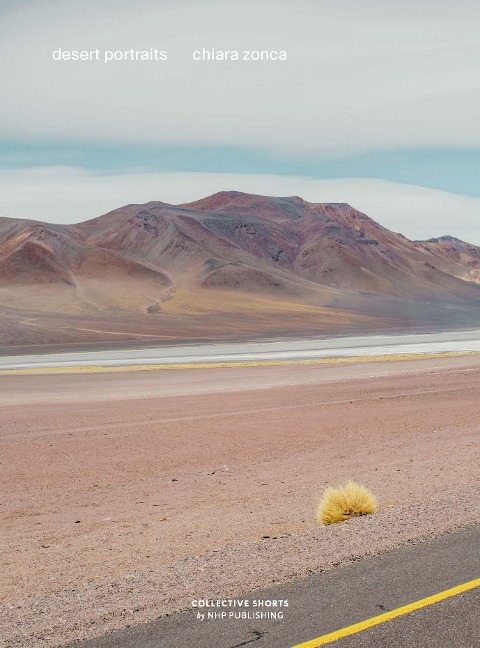 Desert Portraits: Tales from the Altiplano