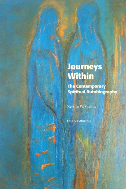 Journeys Within: The Contemporary Spiritual Autobiography