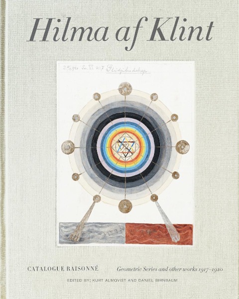 Hilma af Klint Catalogue Raisonné Volume V: Geometric Series and Other Works 1917-1920