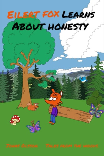 Eilert Fox Learns about Honesty.