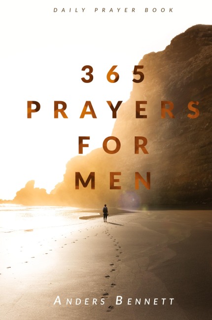 365 Prayers for Men: Daily Prayer Book