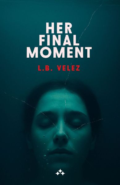 Her Final Moment