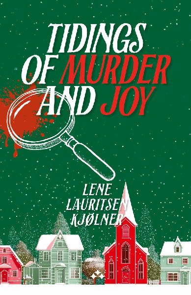 Tidings of Murder and Joy