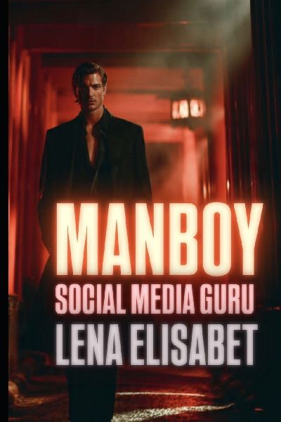 MANBOY: SOCIAL MEDIA GURU