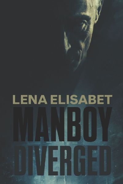 MANBOY: DIVERGED