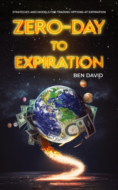 Zero-Day to Expiration (0DTE) Options: Strategies and Models for Trading Options at Expiration