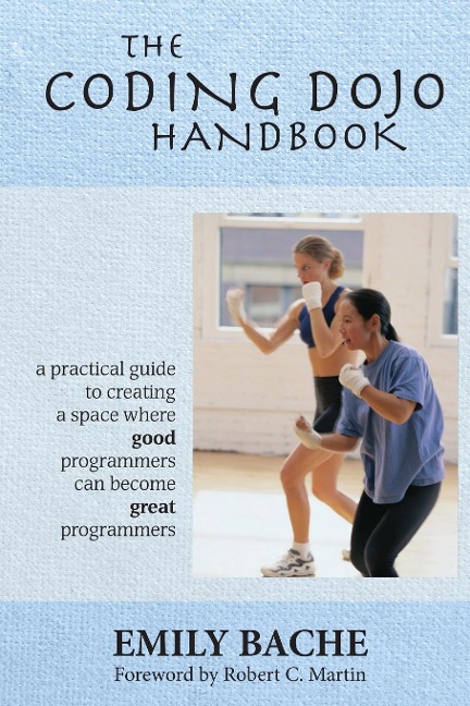 The Coding Dojo Handbook