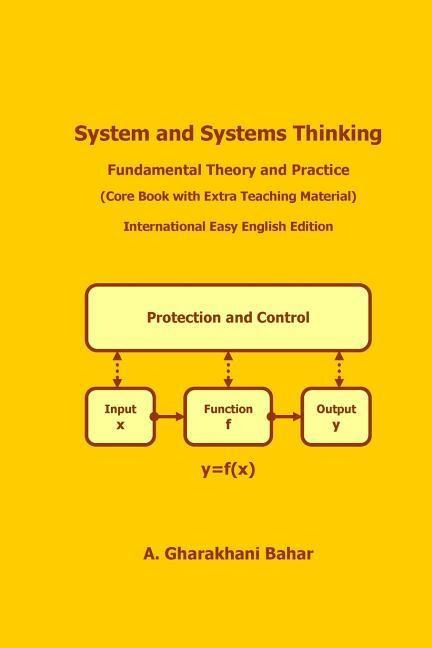 System and Systems Thinking: Fundamental Theory and Practice