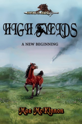 High Fyelds - a New Beginning Seven of Stars