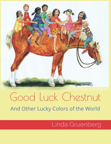 Good Luck Chestnut And Other Lucky Colors of the World