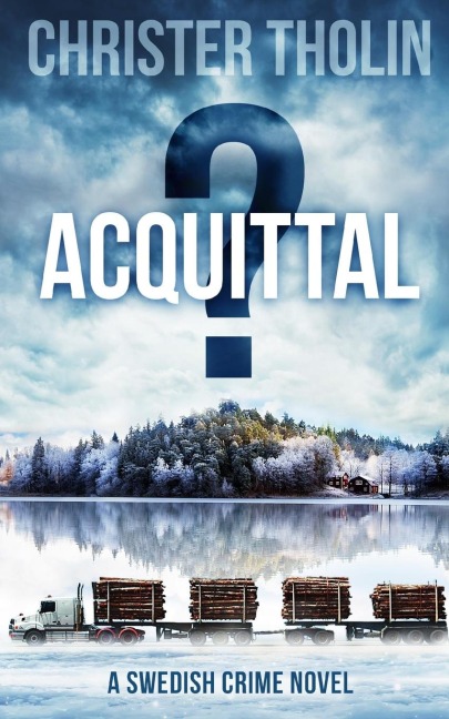 ACQUITTAL?: A Swedish Crime Novel