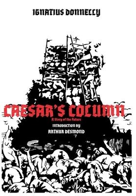 CAESARS COLUMN - A Story of the Future
