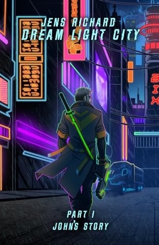 Dream Light City Part 1 John's Story