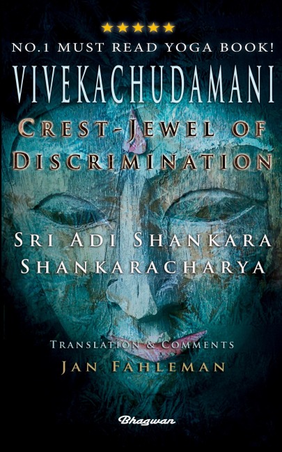 Vivekachudamani: Crest-Jewel of Discrimination
