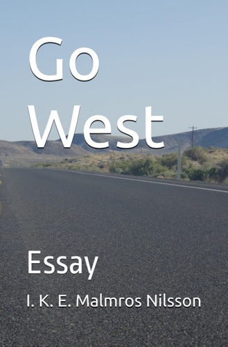 Go West Essay