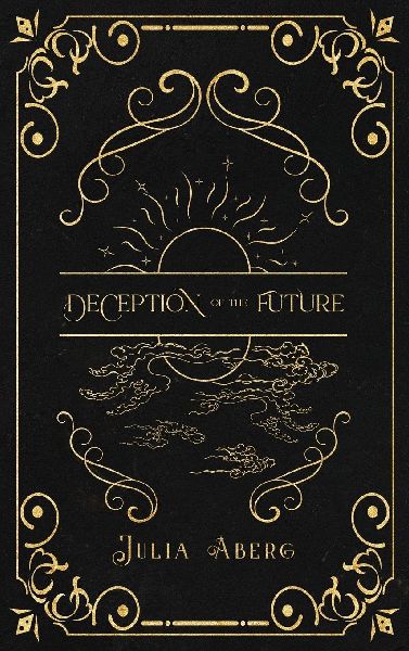 Deception of the Future