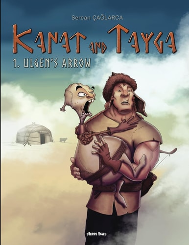 Kanat and Tayga 1. Ulgen's Arrow