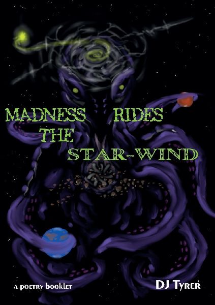Madness Rides the Star-wind: A Poetry Booklet
