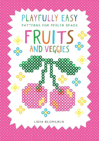 Playfully Easy - Patterns for perler beads: FRUITS AND VEGGIES