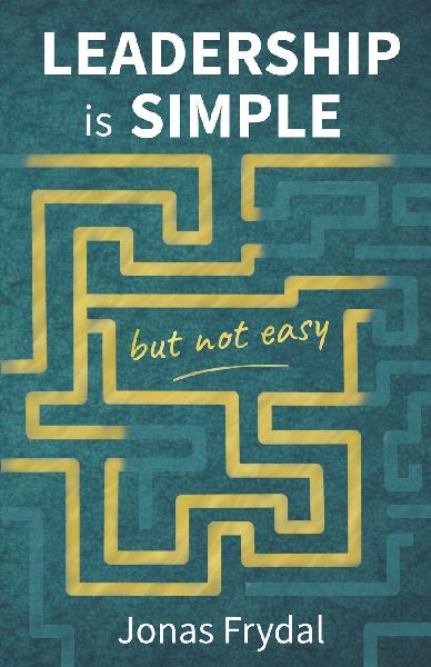 Leadership is simple but not easy