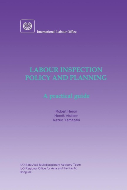 Labour inspection: Policy and planning. A practical guide