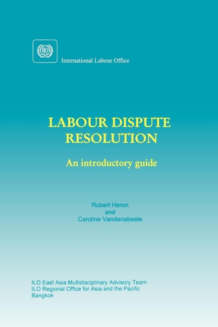 Labour dispute resolution: An introductory guide