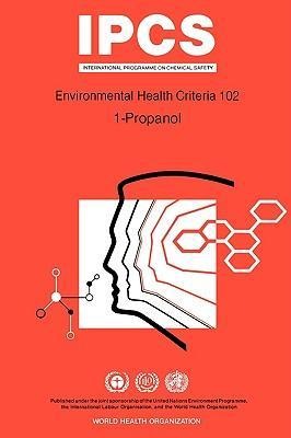 Propanol (1-Propanol): Environmental Health Criteria Series No 102
