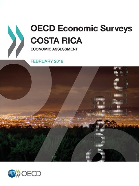 OECD Economic Surveys: Costa Rica 2016