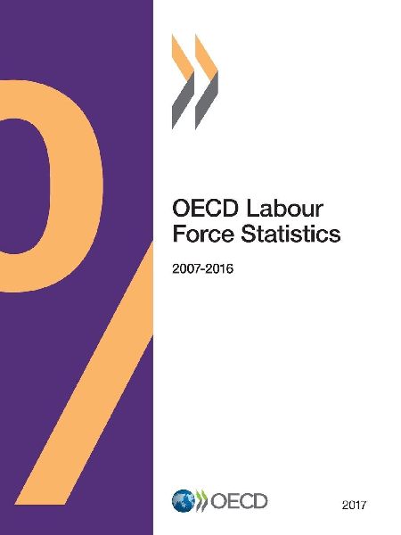 OECD Labour Force Statistics 2017