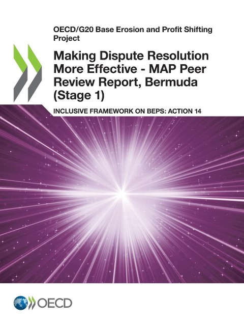 Making Dispute Resolution More Effective - MAP Peer Review Report, Bermuda (Stage 1)