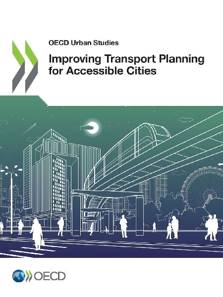 Improving Transport Planning for Accessible Cities