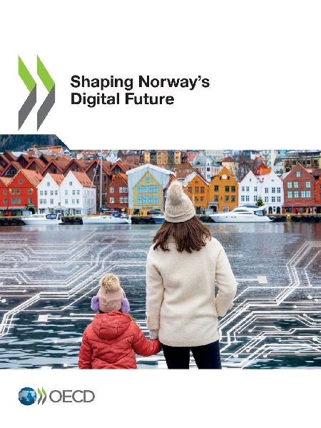 Shaping Norways Digital Future