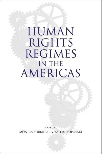 Human Rights Regimes in the Americas