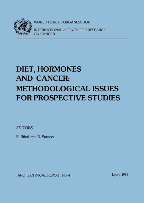 Diet, Hormones & Cancer: Methodological Issues for Prospective Studies