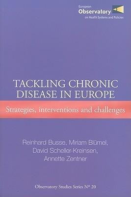 Tackling Chronic Disease in Europe: Strategies, Interventions and Challenges