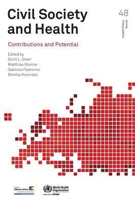 Civil Society and Health: Contributions and Potential
