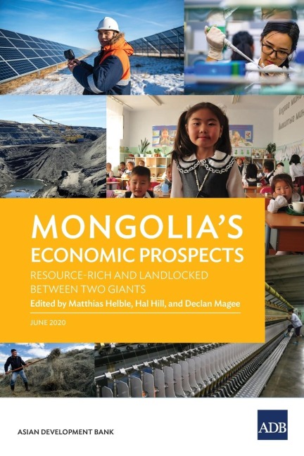 Mongolias Economic Prospects: Resource-Rich and Landlocked between Two Giants