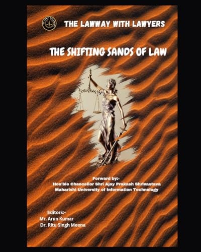 The Shifting Sands of Law